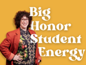 Big Honor Student Energy | August 3, 2025 8:30 PM